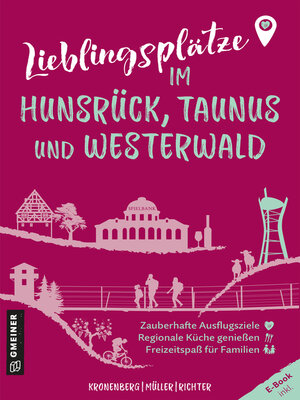 cover image of Lieblingsplätze im Hunsrück, Taunus und Westerwald